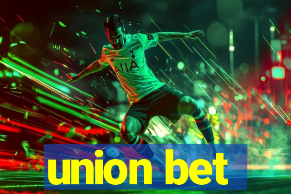 union bet